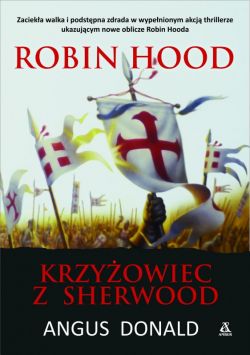 Okadka ksiki - Robin Hood - krzyowiec z Sherwood