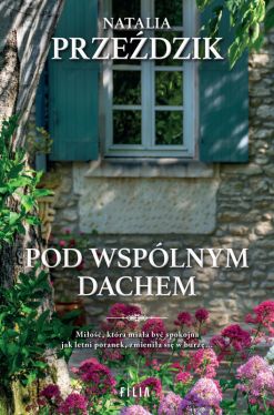 Okładka książki - Pod wspólnym dachem