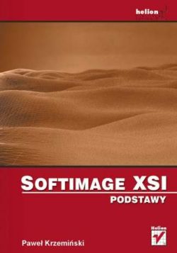 Okadka ksiki - Softimage XSI. Podstawy 