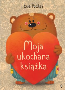 Okadka ksiki - Moja ukochana ksika