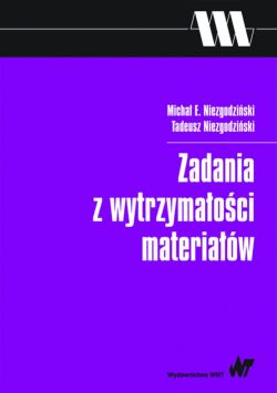 Okadka ksiki - Zadania z wytrzymaoci materiaw