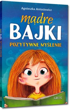 Okadka ksiki - Mdre bajki - pozytywne mylenie