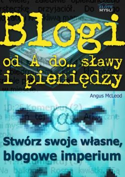 Okadka ksiki - Blogi od A do... sawy i pienidzy
