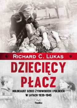Okadka ksiki - Dziecicy pacz. Holokaust dzieci ydowskich i polskich w latach 1939-1945
