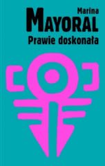 Okadka ksiki - Prawie doskonaa