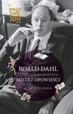 Okadka ksiki - Roald Dahl. Mistrz opowieci 