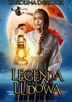 Okadka ksiki - Legenda ludowa