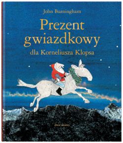 Okadka ksiki - Prezent gwiazdkowy dla Korneliusza Klopsa
