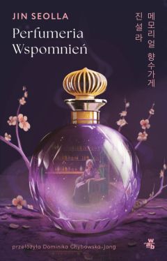 Okadka ksiki - Perfumeria wspomnie