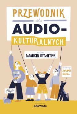 Okadka ksiki - Przewodnik dla audiokulturalnych