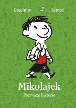 Okadka ksiki - Mikoajek. Pierwsze historie