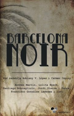 Okadka ksiki - Barcelona noir