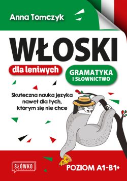 Okadka ksiki - Woski dla leniwych. Skuteczna nauka nawet dla tych, ktrym si nie chce