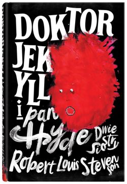 Okładka książki - Doktor Jekyll i pan Hyde