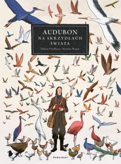Okadka ksiki - Audubon. Na skrzydach wiata