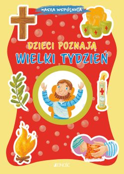 Okadka ksiki - Dzieci poznaj Wielki Tydzie