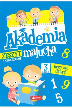 Okadka ksiki - Akademia malucha. 3-latek uczy si liczy