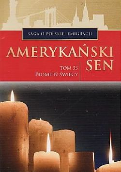 Okadka ksiki - Pomie wiacy. Amerykaski sen. Tom 53
