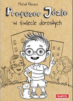 Okadka ksiki - Profesor Jzio w wiecie dorosych