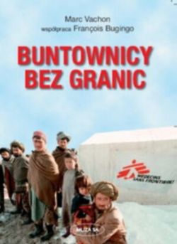 Okadka ksiki - Buntownicy bez granic