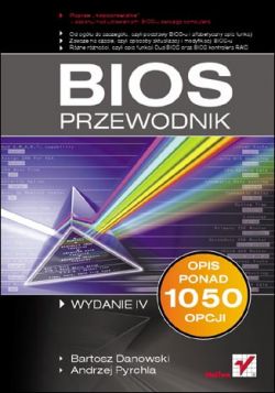 Okadka ksiki - BIOS. Przewodnik. Wydanie IV