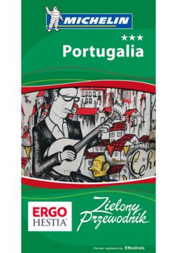 Okadka ksiki - Portugalia. Zielony Przewodnik. Wydanie 3