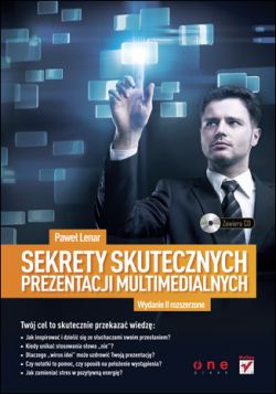 Okadka ksiki - Sekrety skutecznych prezentacji multimedialnych. Wydanie II rozszerzone