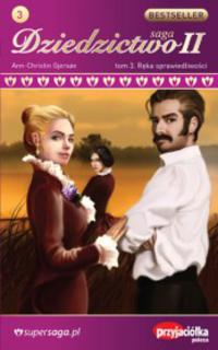 Okadka ksiki - Dziedzictwo II. Tom 3. Rka sprawiedliwoci
