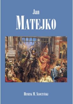 Okadka ksiki - Jan Matejko