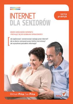Okadka ksiki - Internet dla seniorw. Seria praktyk