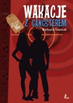 Okadka ksiki - Wakacje z gangsterem