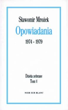 Okadka ksiki - Opowiadania 1974-1979 