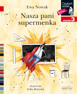 Okadka ksiki - Nasza pani supermenka. Czytam sobie. Poziom 3