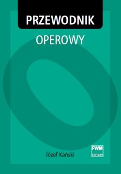 Okadka ksiki - Przewodnik operowy
