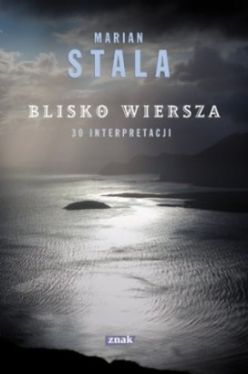 Okadka ksiki - Blisko wiersza. 30 interpretacji