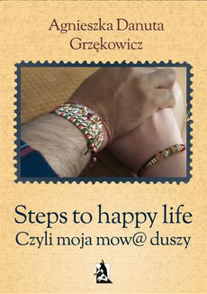 Okadka ksiki - Steps to happy life. Czyli moja mow@ duszy