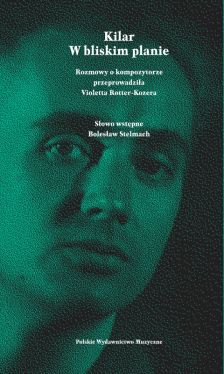 Okadka ksiki - Kilar. W bliskim planie