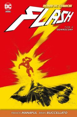 Okadka ksiki - Nowe DC Comics. Flash  Odwrcony, tom 4