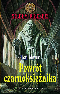 Okadka ksiki - Siedem pieczci. Powrt czarnoksinika
