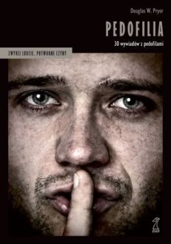 Okadka ksiki - Pedofilia. 30 wywiadw z pedofilami 