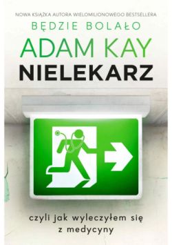 Okadka ksiki - Nielekarz, czyli jak wyleczyem si z medycyny