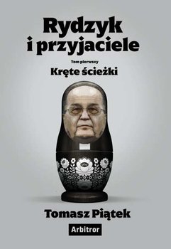 Okadka ksiki - Rydzyk i przyjaciele. Krte cieki