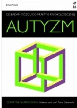 Okadka ksiki - Autyzm. Od bada mzgu do praktyki psychologicznej