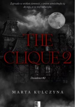 Okadka ksiki - The Clique 2