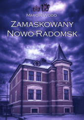 Okadka ksiki - Zamaskowany Nowo-Radomsk