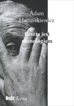 Okadka ksiki - Reszta jest monologiem 
