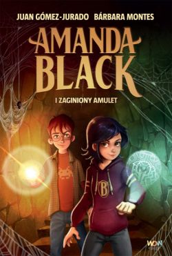 Okadka ksiki - Amanda Black i zaginiony amulet