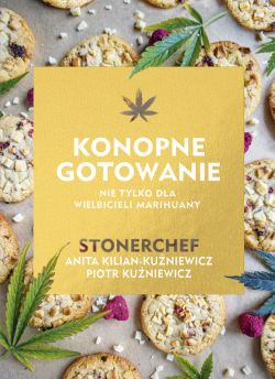 Okadka ksiki - Konopne gotowanie