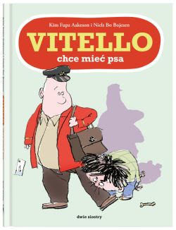 Okładka książki - Vitello. Vitello chce mieć psa