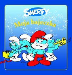 Okadka ksiki - Moja Bajeczka. Smerfy